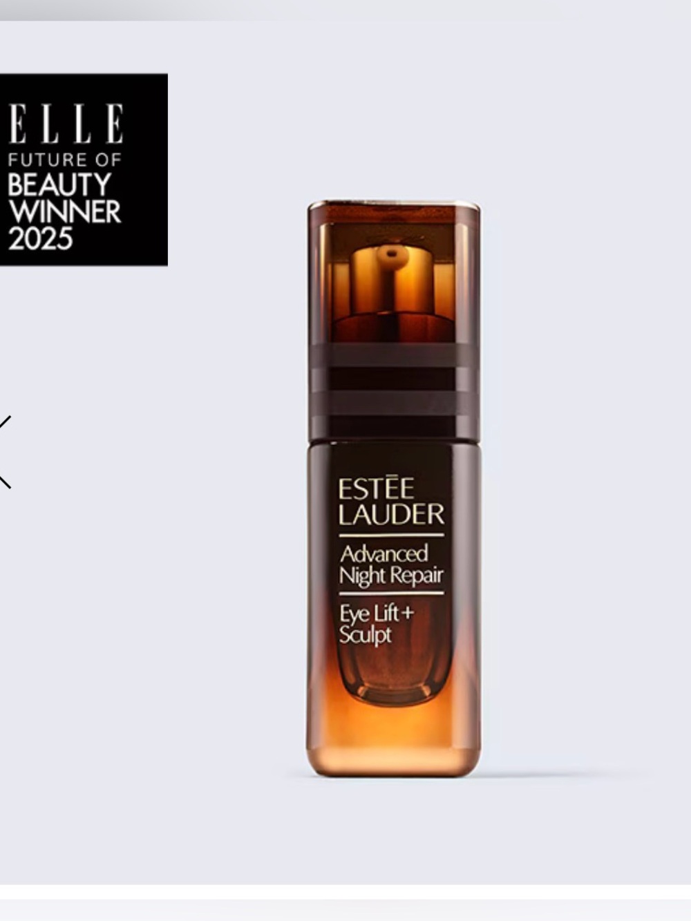Estée Lauder Advanced Night Repair
Eye Lift + Sculpt Eye Cream